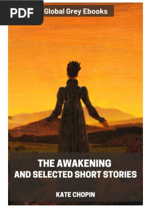 The Awakening and Selected Short Stories