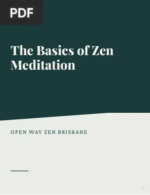 The Basics of Zen Meditation