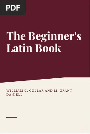 The Beginner's Latin Book