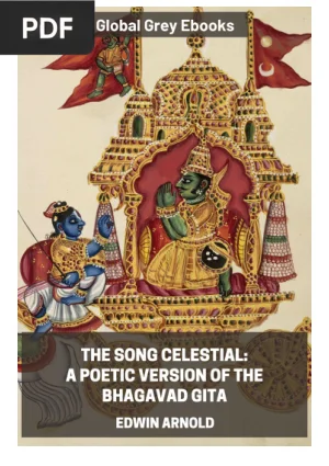 The Bhagavad Gita: The Song Celestial