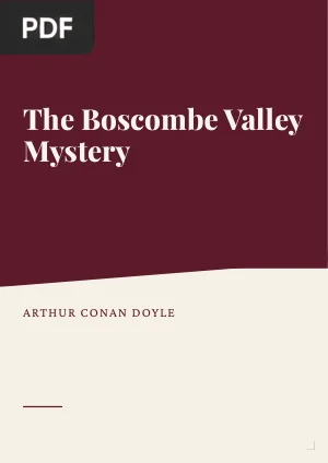 The Boscombe Valley Mystery