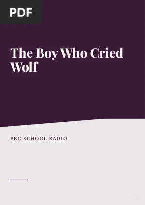 The Boy Who Cried Wolf