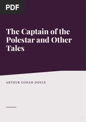 The Captain of the Polestar and Other Tales