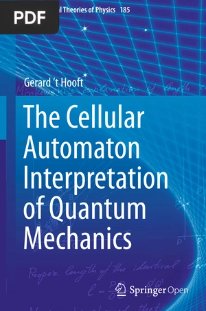 The Cellular Automaton Interpretation of Quantum Mechanics