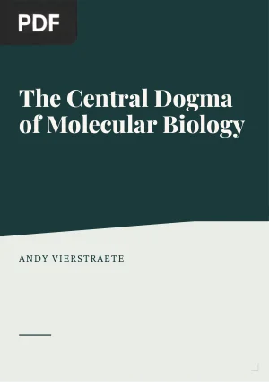 The Central Dogma of Molecular Biology