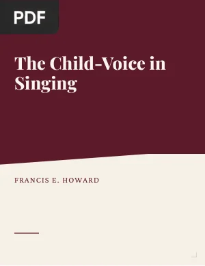 The Child-Voice in Singing