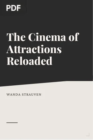 The Cinema of Attractions Reloaded