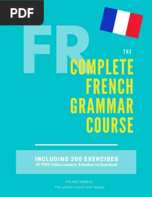 The Complete French Grammar Course
