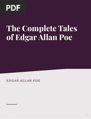 The Complete Tales of Edgar Allan Poe