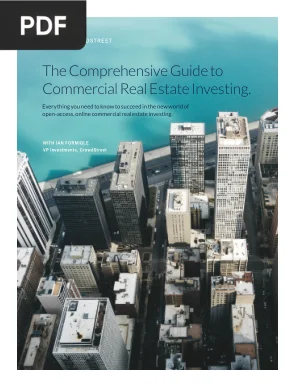 The Comprehensive Guide to Commercial Real Estate Investing
