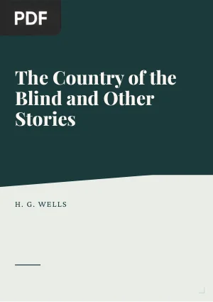 The Country of the Blind and Other Stories
