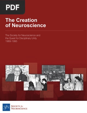 The Creation of Neuroscience