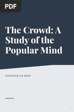The Crowd: A Study of the Popular Mind