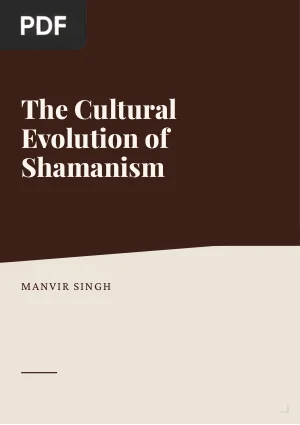 The Cultural Evolution of Shamanism