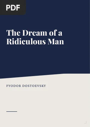 The Dream of a Ridiculous Man