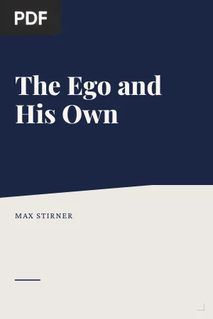 The Ego and His Own