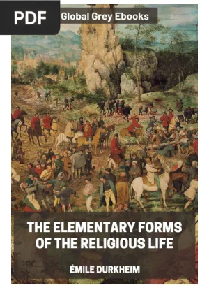 The Elementary Forms of the Religious Life