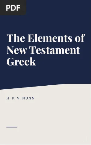 The Elements of New Testament Greek