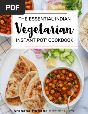 The essential indian Vegetarian instant pot cookbook