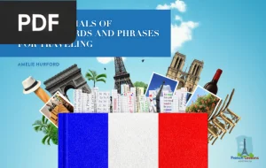 The Essentials of French Words and Phrases for Traveling