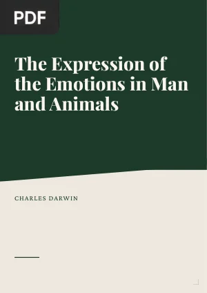 The Expression of the Emotions in Man and Animals