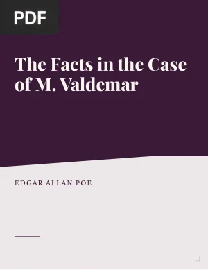 The Facts in the Case of M. Valdemar
