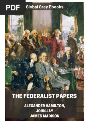 The Federalist Papers