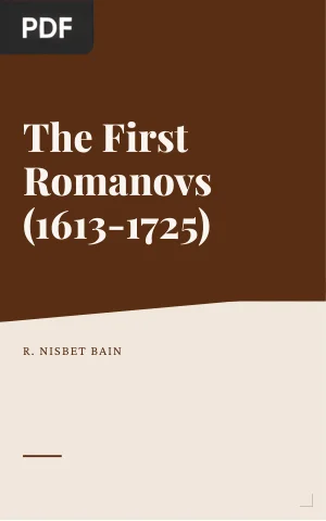 The First Romanovs (1613-1725)