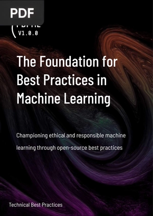 The Foundation for Best Practices in Machine Learning