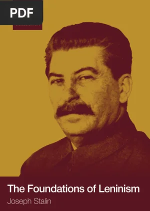 The Foundations of Leninism