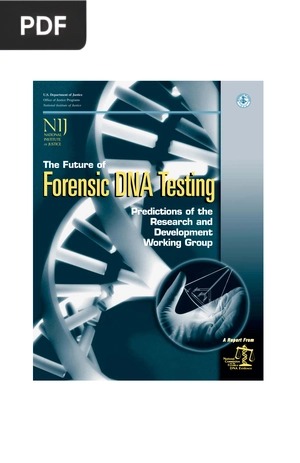 The Future of Forensic DNA Testing