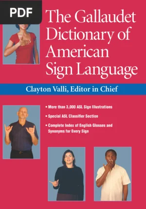 The Gallaudet Dictionary of American Sign Language