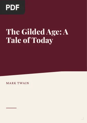 The Gilded Age: A Tale of Today