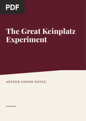 The Great Keinplatz Experiment