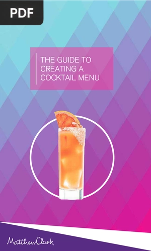 The Guide to Creating A Cocktail Menu