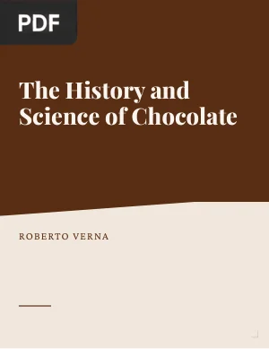 The History and Science of Chocolate