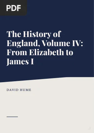 The History of England, Volume IV: From Elizabeth to James I