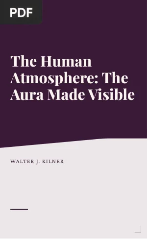 The Human Atmosphere: The Aura Made Visible