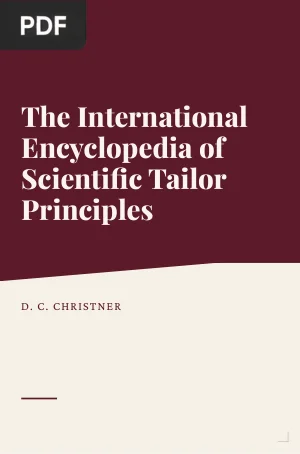 The International Encyclopedia of Scientific Tailor Principles