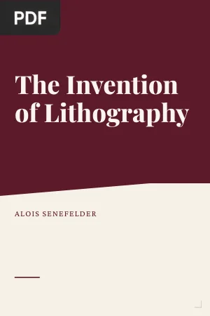 The Invention of Lithography