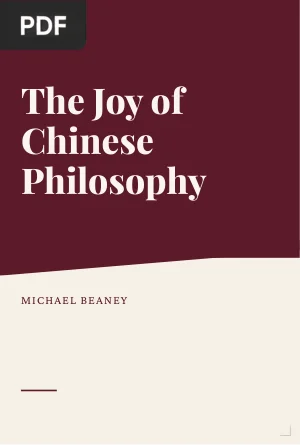 The Joy of Chinese Philosophy