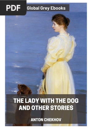 The Lady with the Dog and Other Stories