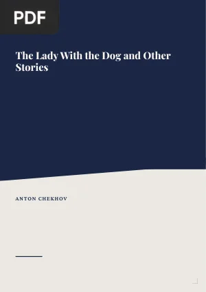 The Lady With the Dog and Other Stories