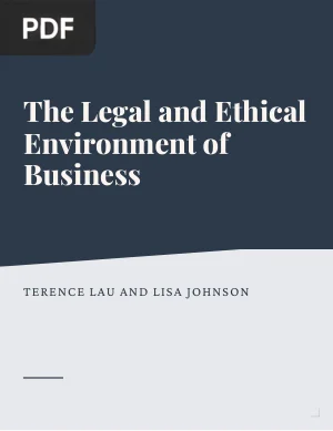 The Legal and Ethical Environment of Business