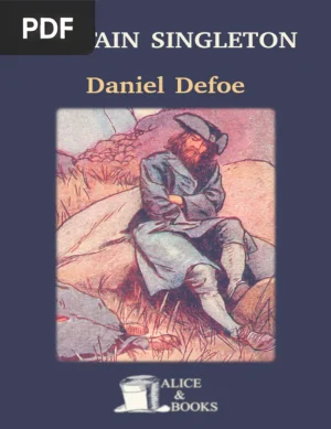 The Life, Adventures and Piracies of the Famous Captain Singleton