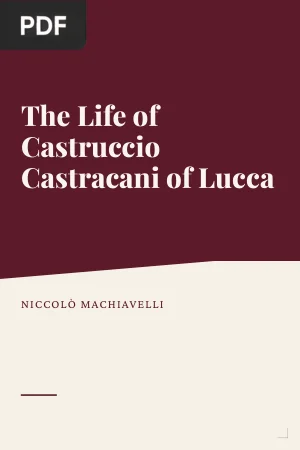 The Life of Castruccio Castracani of Lucca
