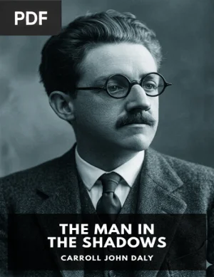 The Man in the Shadows