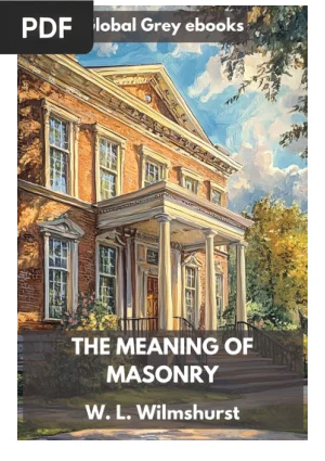 The Meaning of Masonry