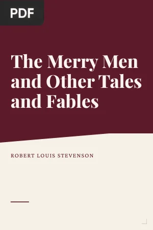 The Merry Men and Other Tales and Fables