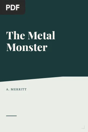 The Metal Monster
